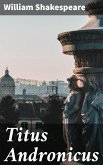 Titus Andronicus (eBook, ePUB)