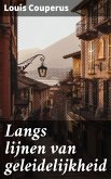 Langs lijnen van geleidelijkheid (eBook, ePUB)