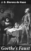 Goethe's Faust (eBook, ePUB)