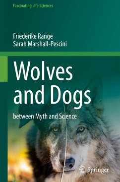 Wolves and Dogs - Range, Friederike;Marshall-Pescini, Sarah