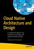 Cloud Native Architecture and Design (eBook, PDF)