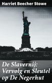 De Slavernij: Vervolg en Sleutel op De Negerhut (eBook, ePUB)