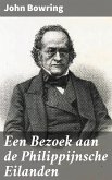 Een Bezoek aan de Philippijnsche Eilanden (eBook, ePUB)