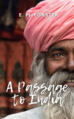 A Passage to India (eBook, ePUB) - M. Forster, E.