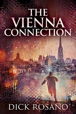 The Vienna Connection (eBook, ePUB) - Rosano, Dick