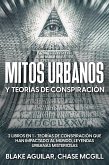 Mitos Urbanos y Teorías de Conspiración (eBook, ePUB)