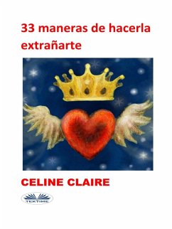 Cover 33 Maneras De Hacerla Extrañarte (eBook, ePUB)