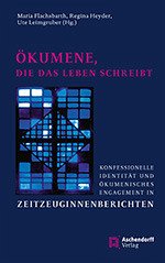 Ökumene, die das Leben schreibt (eBook, PDF)