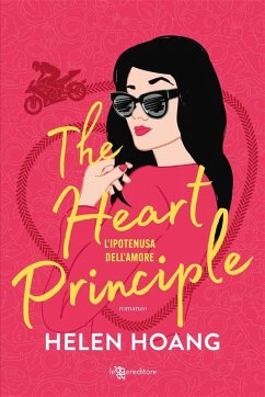The Heart Principle. L'ipotenusa dell'amore (eBook, ePUB) - Hoang, Helen