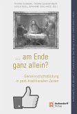 ...am Ende ganz ganz allein? ...eventually all alone? (eBook, PDF)