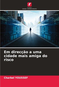Cover Em direcção a uma cidade mais amiga do risco