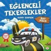 Eglenceli Tekerlekler - Bay Polis