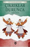 Cikriklar Durunca - Etem Ertem, Sadri