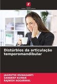 Distúrbios da articulação temporomandibular