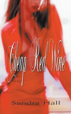 Cheap Red Wine - Hall, Sandra