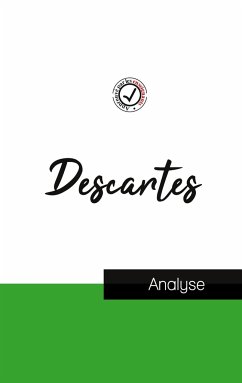 Descartes (étude et analyse complète de sa pensée) - Descartes