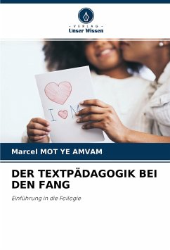 DER TEXTPÄDAGOGIK BEI DEN FANG - Mot Ye Amvam, Marcel