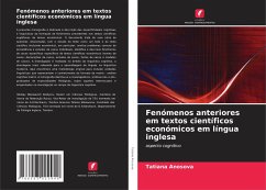 Fenómenos anteriores em textos científicos económicos em língua inglesa - Anosova, Tatiana