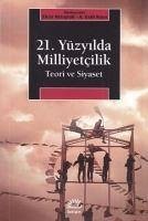 21. Yüzyilda Milliyetcilik - Aktoprak, Elcin; Celil Kaya, A.