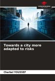 Towards a city more adapted to risks