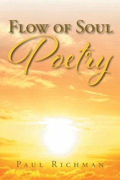 Flow of Soul Poetry - Richman, Paul