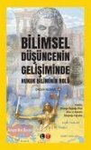 Bilimsel Düsüncenin Gelisiminde Hukuk Biliminin Rolü