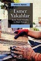 Esmer Yakalilar - S. Alpman, Polat