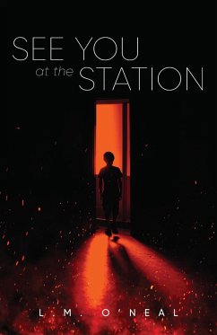 See You At The Station - O'Neal, L. M.