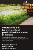 Valutazione del trasferimento di pesticidi nell'ambiente in Tunisia