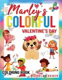 Marley's Colorful Valentine's Day