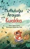 Mutlulugu Arayan Kuakka