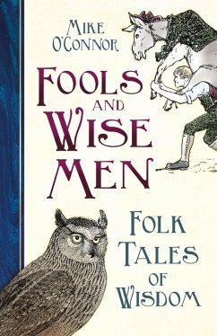 Fools and Wise Men (eBook, ePUB) - O'Connor, Mike