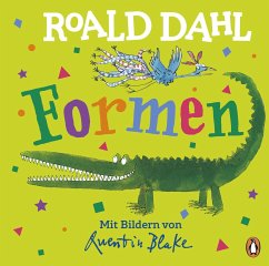 Formen / Lustig lernen mit dem riesengroßen Krokodil Bd.2 - Dahl, Roald
