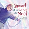 Samuel et la tuque de Noël - Bild 1