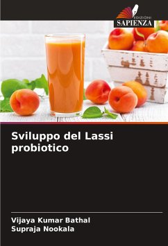 Sviluppo del Lassi probiotico - Bathal, Vijaya Kumar;Nookala, Supraja