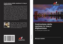 Costruzione della nazione in Iraq e Afghanistan - Balkhi, Mirwais