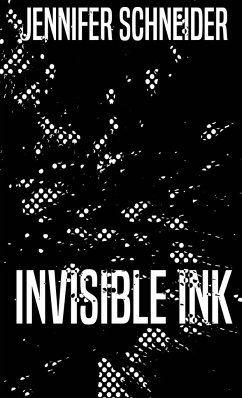 Invisible Ink - Schneider, Jennifer