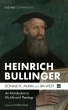 Heinrich Bullinger - Bild 1