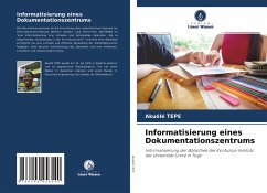 Informatisierung eines Dokumentationszentrums - TEPE, Akuélé