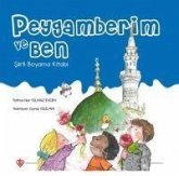 Peygamberim ve Ben - Siirli Boyama Kitabi