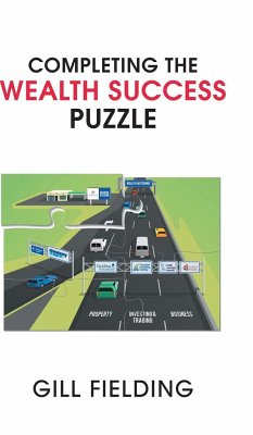 Completing the Wealth Success Puzzle - Fielding, Gill