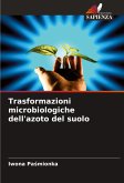 Trasformazioni microbiologiche dell'azoto del suolo