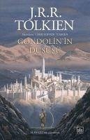 Gondolinin Düsüsü - R. R. Tolkien, J.