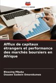 Afflux de capitaux étrangers et performance des marchés boursiers en Afrique