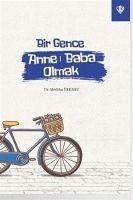 Bir Gence Anne Baba Olmak - Ürkmez, Mediha