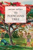 The Poinciana Tree The Poinciana Tree