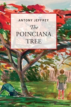 The Poinciana Tree - Jeffrey, Antony