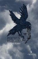 Poenun Kuzgunu - Kara, Taylan