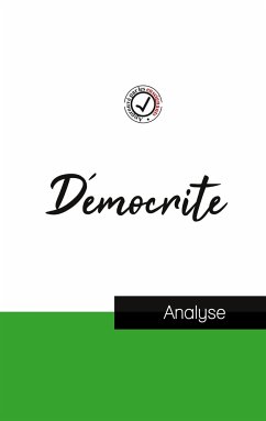 Démocrite (étude et analyse complète de sa pensée) - Démocrite