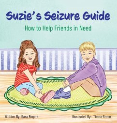 Suzie's Seizure Guide - Rogers, Kara